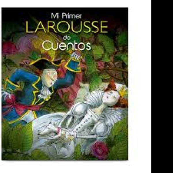 LIBRO LECTURA MI PRIM.LAROUSSE DE CUENTOS 1T 6007 240P PZA